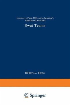 SWAT Teams (eBook, PDF) - Snow, Robert L.