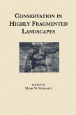 Conservation in Highly Fragmented Landscapes (eBook, PDF)