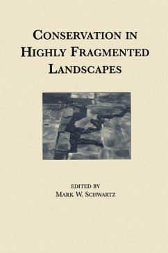 Conservation in Highly Fragmented Landscapes (eBook, PDF) - Schwartz, Mark