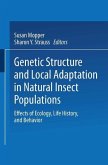 Genetic Structure and Local Adaptation in Natural Insect Populations (eBook, PDF)