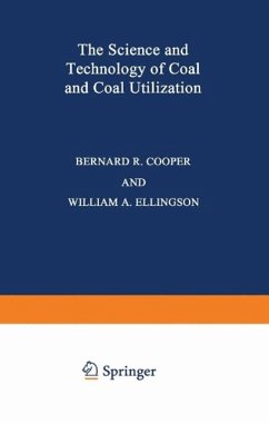 The Science and Technology of Coal and Coal Utilization (eBook, PDF)