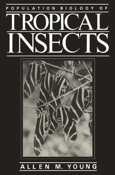 Population Biology of Tropical Insects (eBook, PDF)