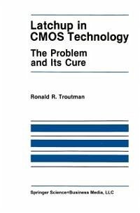 Latchup in CMOS Technology (eBook, PDF) - Troutman, R. R.
