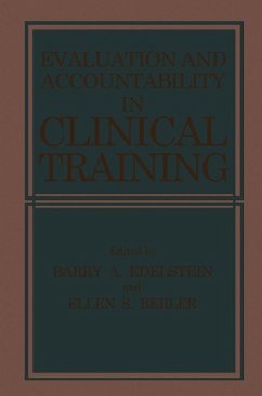 Evaluation and Accountability in Clinical Training (eBook, PDF) - Berler, E.; Edelstein, Barry A.