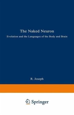 The Naked Neuron (eBook, PDF) - Joseph, Rhawn