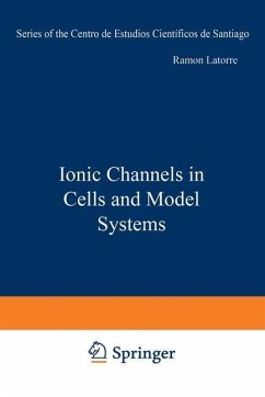 Ionic Channels in Cells and Model Systems (eBook, PDF)