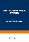 The Two-Body Force in Nuclei (eBook, PDF)
