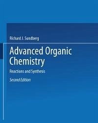 Advanced Organic Chemistry (eBook, PDF) - Carey, Francis A.