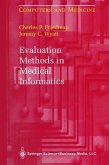 Evaluation Methods in Medical Informatics (eBook, PDF)