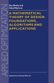 A Mathematical Theory of Design: Foundations, Algorithms and Applications (eBook, PDF)