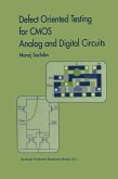 Defect Oriented Testing for CMOS Analog and Digital Circuits (eBook, PDF)
