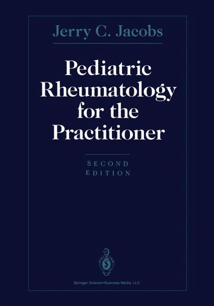Pediatric Rheumatology for the Practitioner (eBook, PDF) Pediatric Rheumatology for the Practitioner (eBook, PDF)