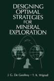 Designing Optimal Strategies for Mineral Exploration (eBook, PDF)