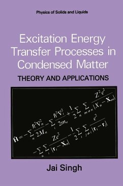 Excitation Energy Transfer Processes in Condensed Matter (eBook, PDF) - Singh, Jai