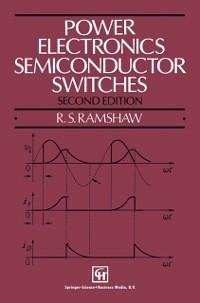 Power Electronics Semiconductor Switches (eBook, PDF) - Ramshaw, E.