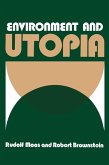 Environment and Utopia (eBook, PDF)
