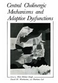 Central Cholinergic Mechanisms and Adaptive Dysfunctions (eBook, PDF)