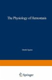 The Physiology of Hemostasis (eBook, PDF)