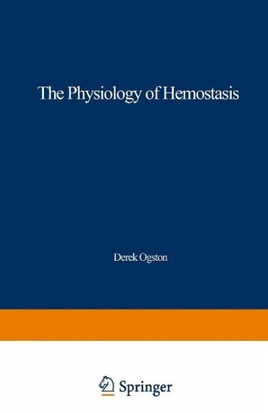 The Physiology of Hemostasis (eBook, PDF) The Physiology of Hemostasis (eBook, PDF)