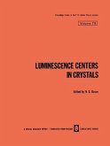 Luminescence Centers in Crystals (eBook, PDF)