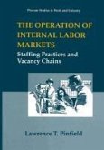 The Operation of Internal Labor Markets (eBook, PDF)