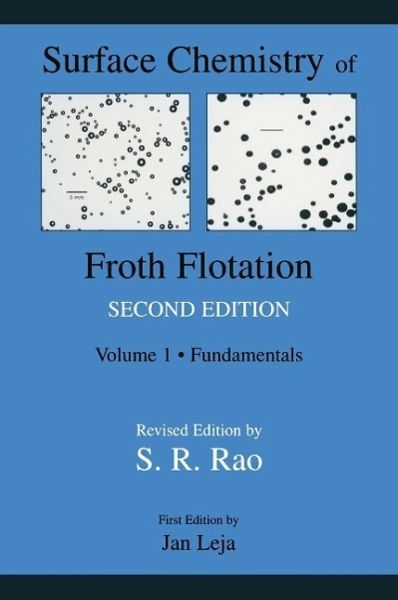 Surface Chemistry of Froth Flotation (eBook, PDF) Surface Chemistry of Froth Flotation (eBook, PDF)