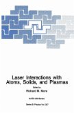 Laser Interactions with Atoms, Solids and Plasmas (eBook, PDF)