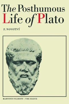 The Posthumous Life of Plato (eBook, PDF) - Novotny, F.