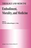 Embodiment, Morality, and Medicine (eBook, PDF)