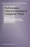 Performance Characterization in Computer Vision (eBook, PDF)