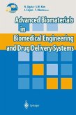 Advanced Biomaterials in Biomedical Engineering and Drug Delivery Systems (eBook, PDF)