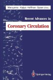 Recent Advances in Coronary Circulation (eBook, PDF) Recent Advances in Coronary Circulation (eBook, PDF)