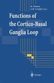 Functions of the Cortico-Basal Ganglia Loop (eBook, PDF)