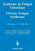 Syndrome de Fatigue Chronique / Chronic Fatigue Syndrome (eBook, PDF)