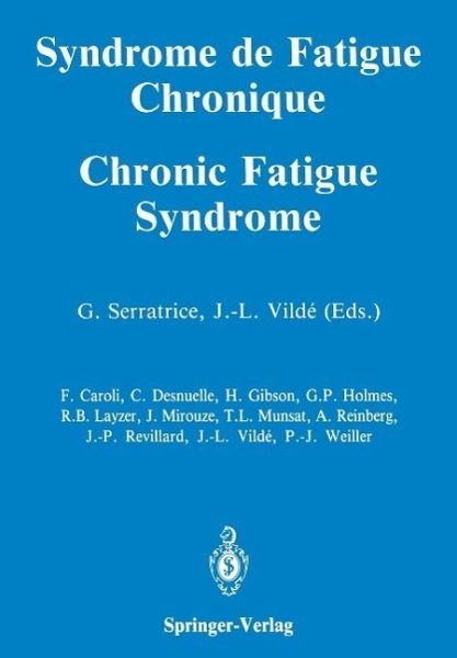 Syndrome de Fatigue Chronique / Chronic Fatigue Syndrome (eBook, PDF)