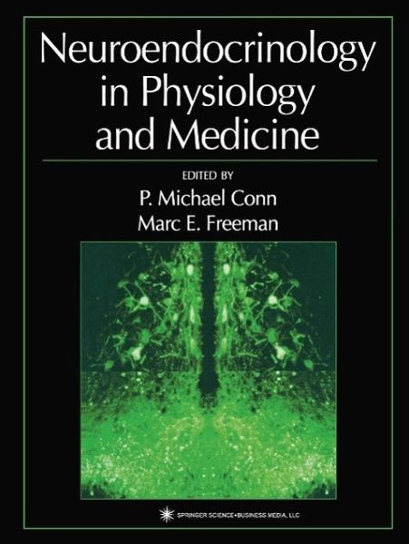 Neuroendocrinology in Physiology and Medicine (eBook, PDF)