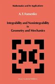 Integrability and Nonintegrability in Geometry and Mechanics (eBook, PDF)