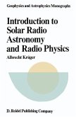 Introduction to Solar Radio Astronomy and Radio Physics (eBook, PDF)