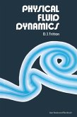 Physical Fluid Dynamics (eBook, PDF)