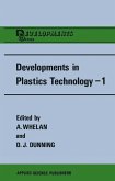 Developments in Plastics Technology-1 (eBook, PDF)