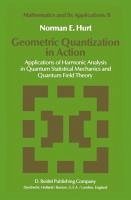 Cover Geometric Quantization in Action (eBook, PDF)