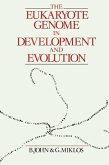 The Eukaryote Genome in Development and Evolution (eBook, PDF)