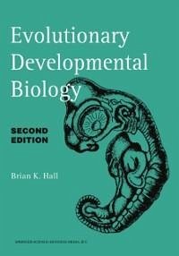 Evolutionary Developmental Biology (eBook, PDF) - Hall, Brian K.