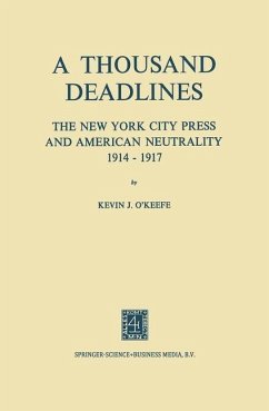 A Thousand Deadlines (eBook, PDF) - O'Keefe, Kevin