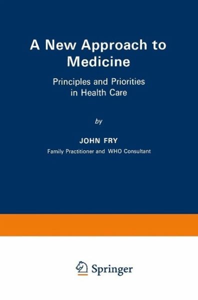 A New Approach to Medicine (eBook, PDF) A New Approach to Medicine (eBook, PDF)