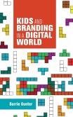 Kids and branding in a digital world (eBook, ePUB)