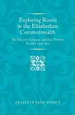 Exploring Russia in the Elizabethan commonwealth (eBook, ePUB)