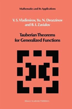Tauberian Theorems for Generalized Functions (eBook, PDF) - Vladimirov, V. S.; Drozzinov, Yu. N.; Zavialov, O. I.