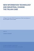 New Information Technology and Industrial Change: The Italian Case (eBook, PDF)