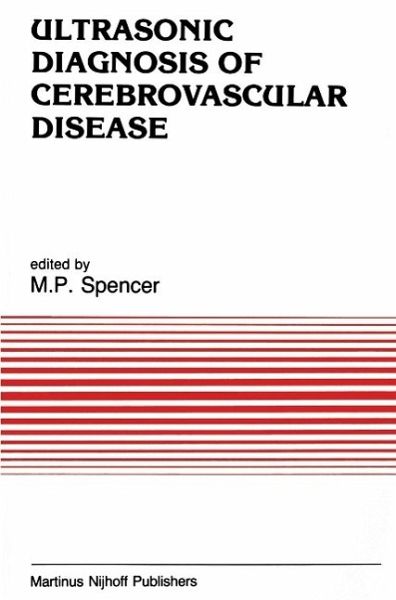 Ultrasonic Diagnosis of Cerebrovascular Disease (eBook, PDF) Ultrasonic Diagnosis of Cerebrovascular Disease (eBook, PDF)